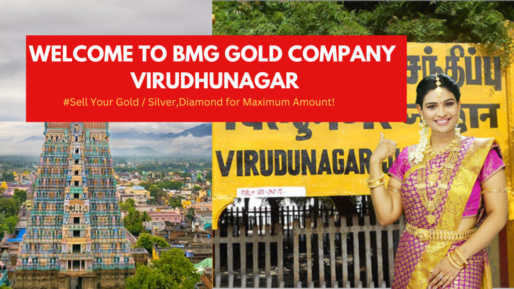 Best Gold / Silver , Diamond Buyer in virudhunagar | BMG GOLD COMPANY