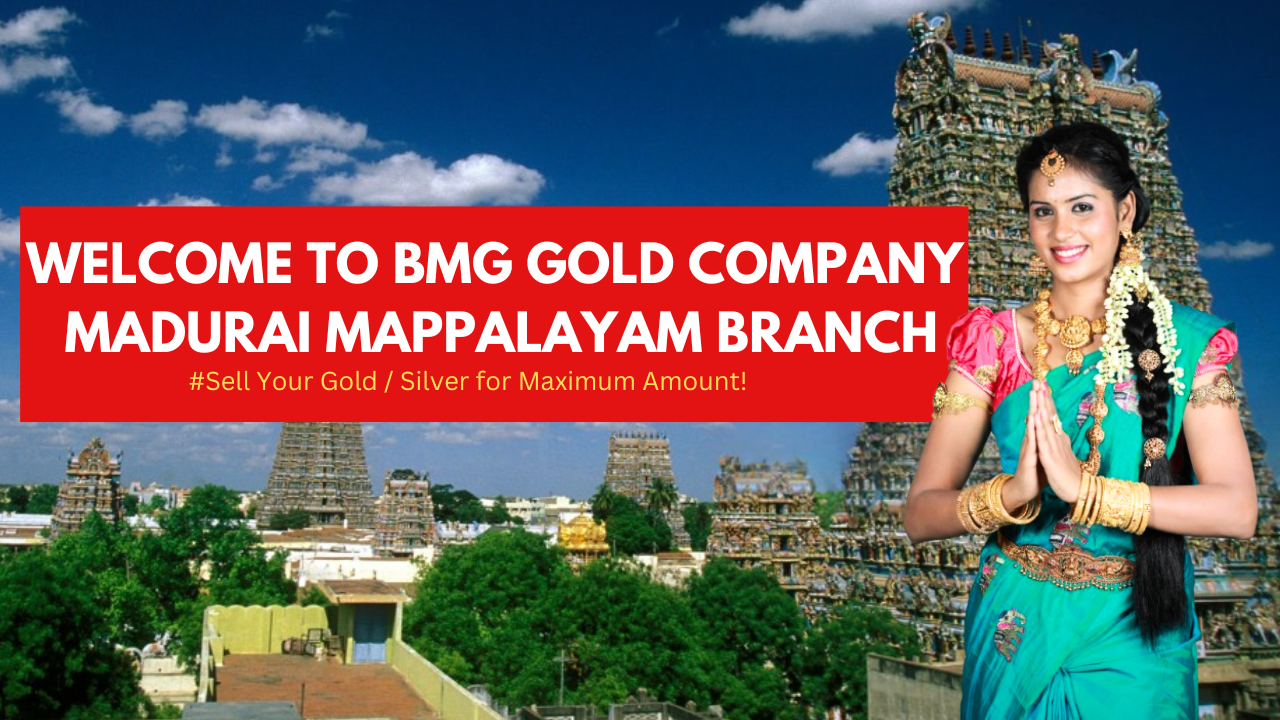 Best Gold / Silver Buyer in Madurai | BMG GOLD COMPANY