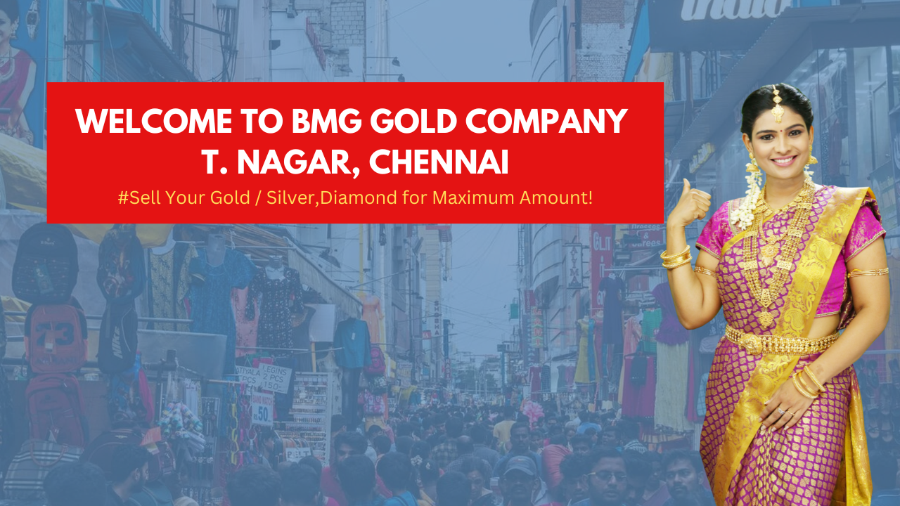 Cash for Gold in T. Nagar, Chennai
