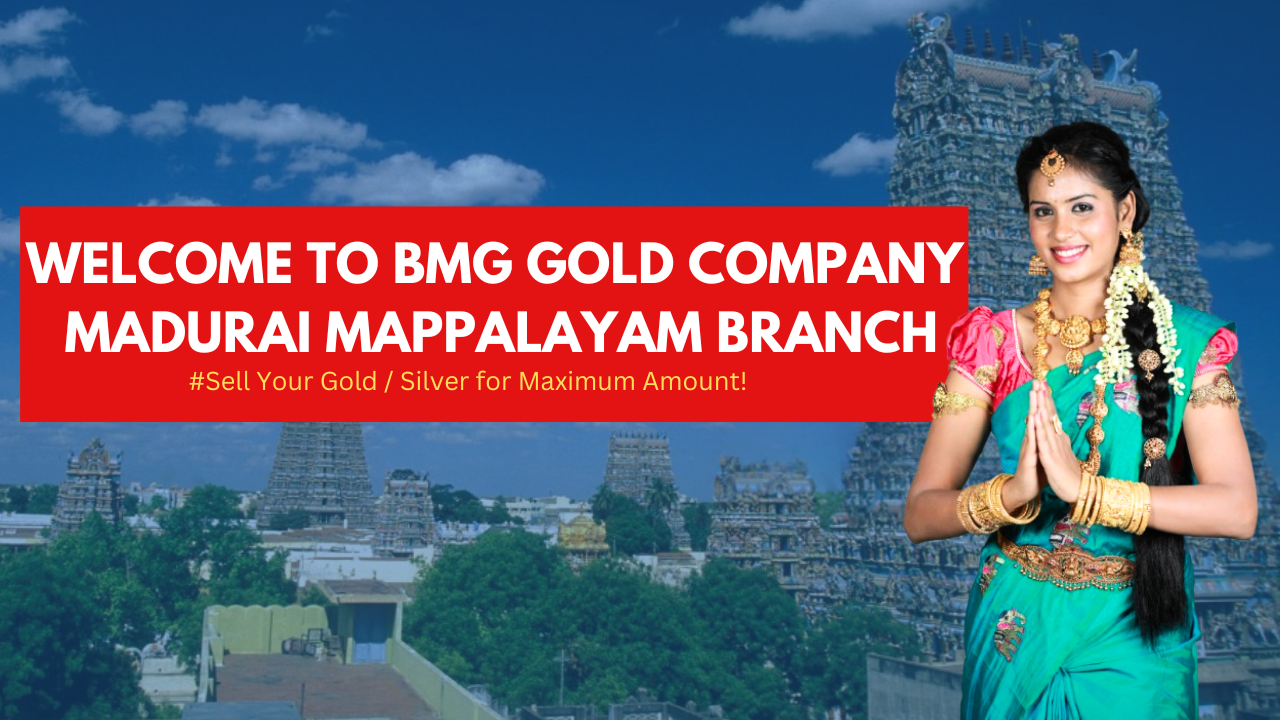 Best Gold / Silver Buyer in Madurai | BMG GOLD COMPANY